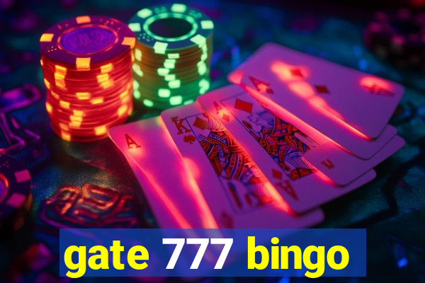 gate 777 bingo