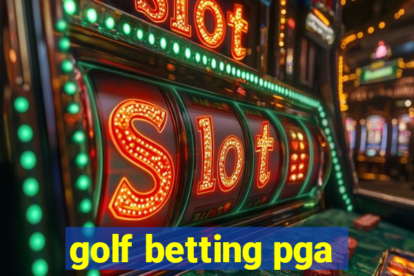 golf betting pga