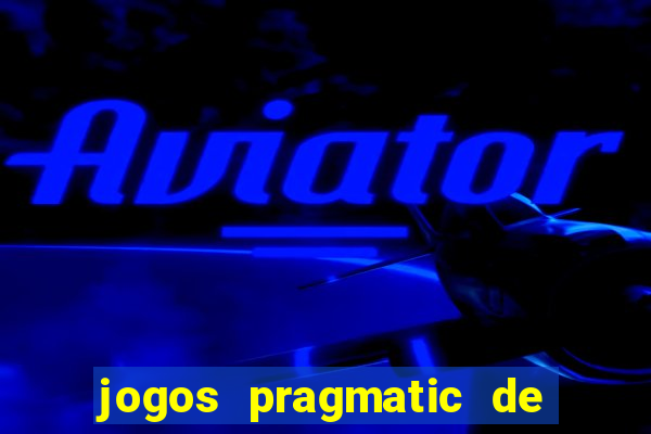 jogos pragmatic de 10 centavos