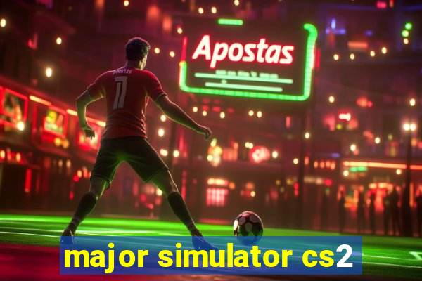 major simulator cs2