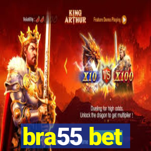 bra55 bet