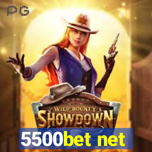 5500bet net