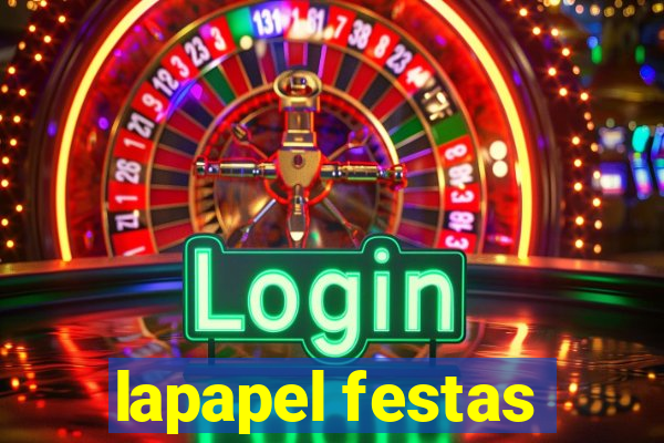 lapapel festas