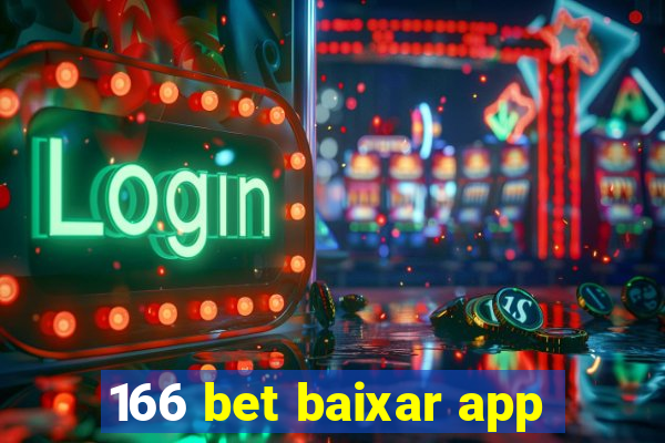 166 bet baixar app