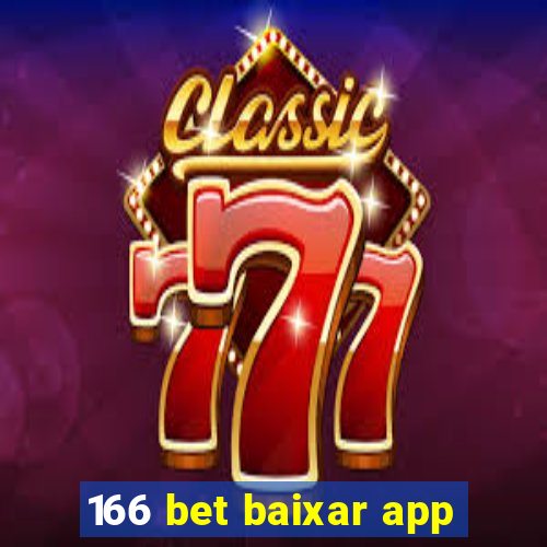 166 bet baixar app