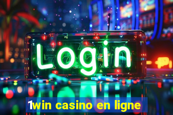 1win casino en ligne