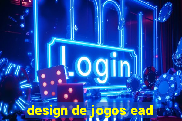 design de jogos ead