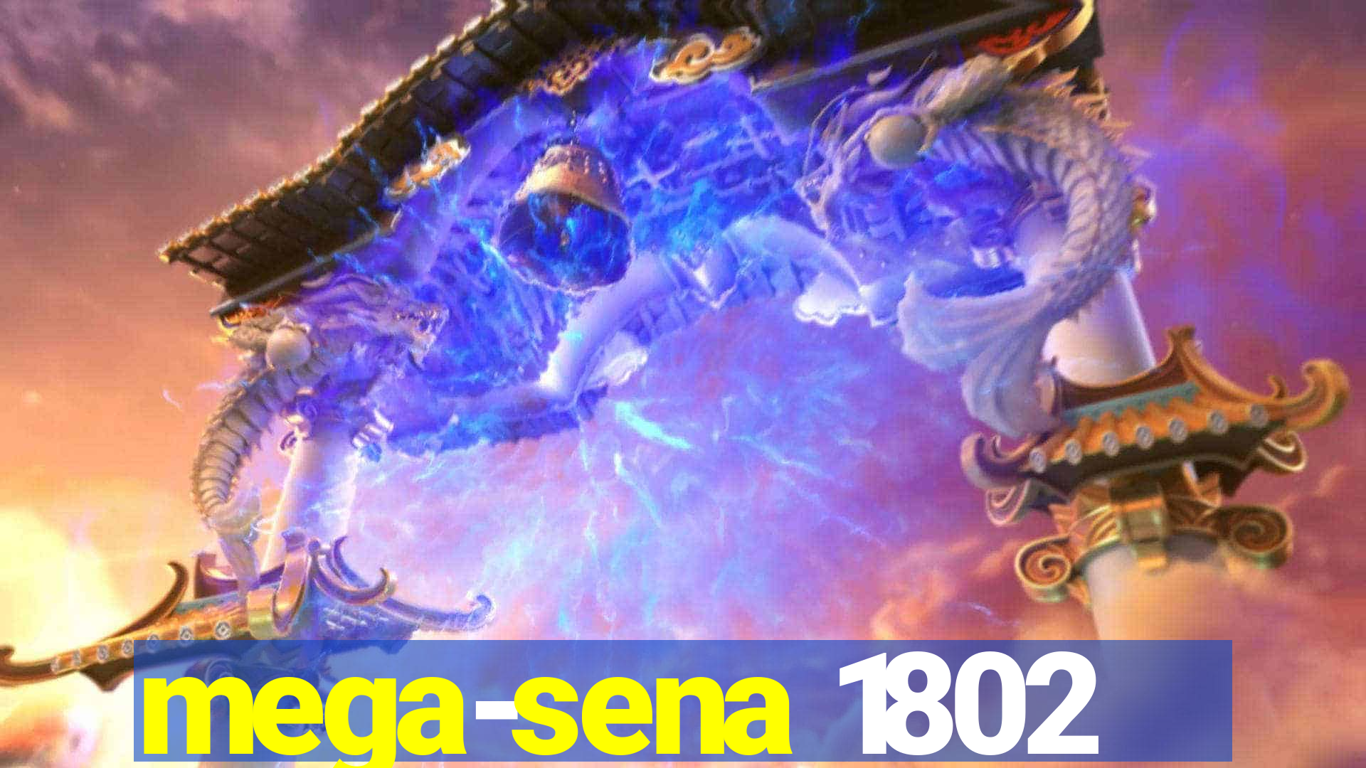 mega-sena 1802