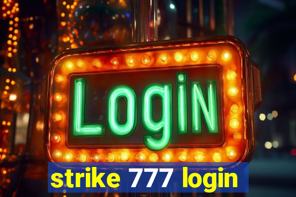 strike 777 login