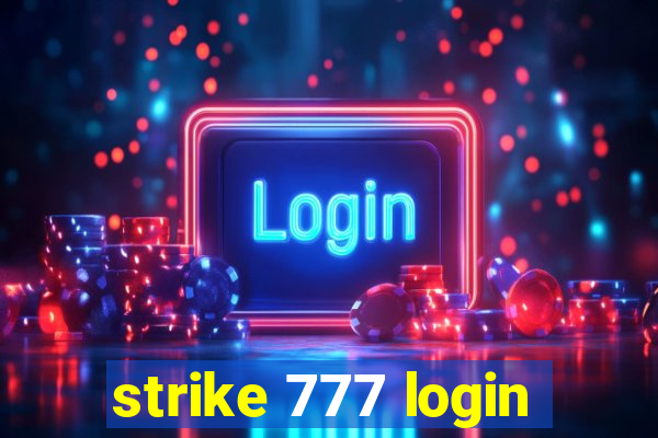 strike 777 login