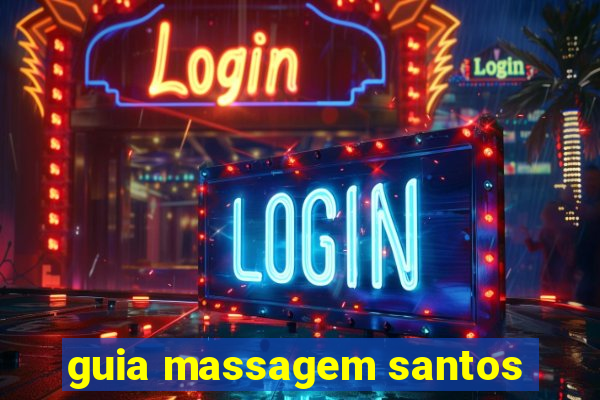 guia massagem santos