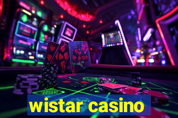 wistar casino