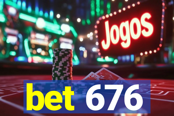 bet 676