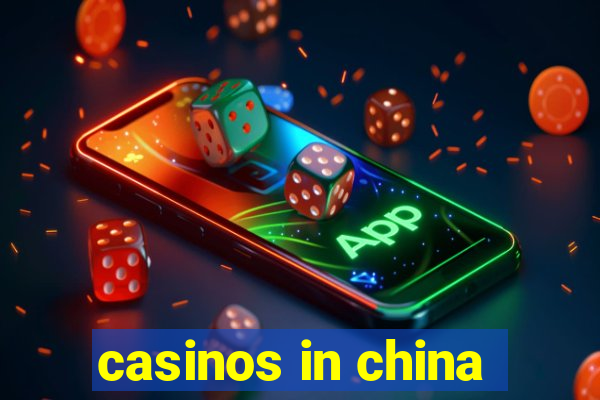 casinos in china