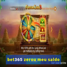 bet365 zerou meu saldo