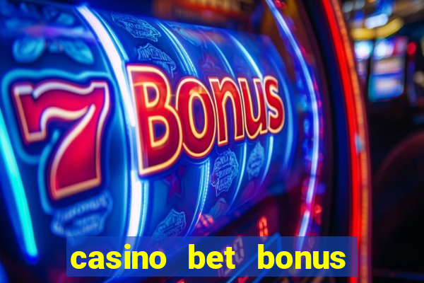 casino bet bonus sem deposito