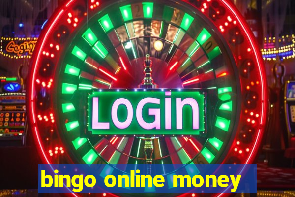 bingo online money