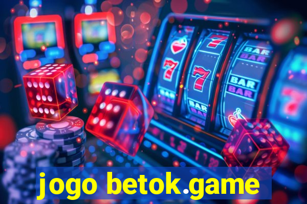 jogo betok.game