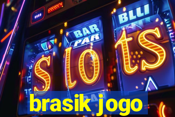 brasik jogo