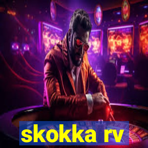 skokka rv