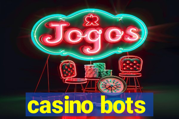 casino bots