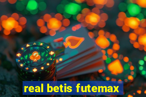 real betis futemax