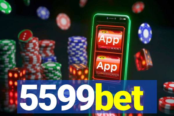 5599bet