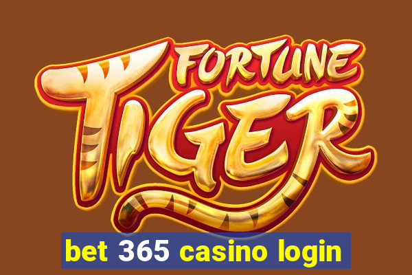 bet 365 casino login