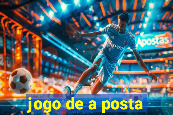 jogo de a posta