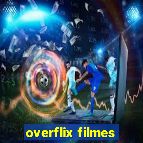 overflix filmes