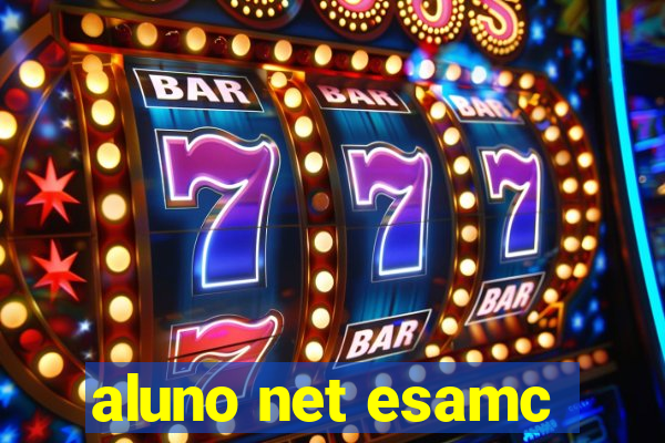 aluno net esamc