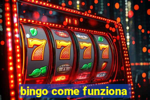 bingo come funziona