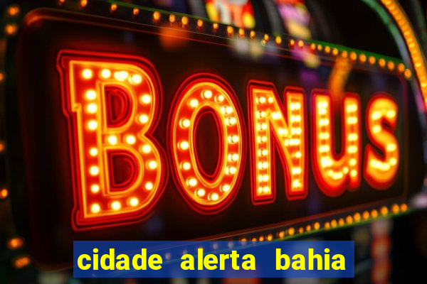 cidade alerta bahia adelson carvalho hoje