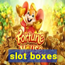 slot boxes