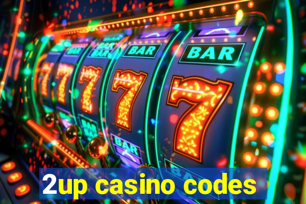 2up casino codes