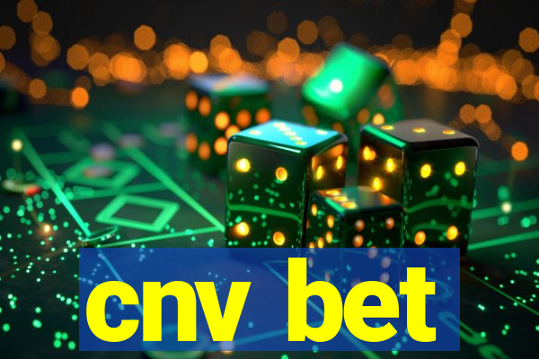 cnv bet