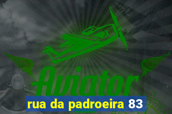 rua da padroeira 83