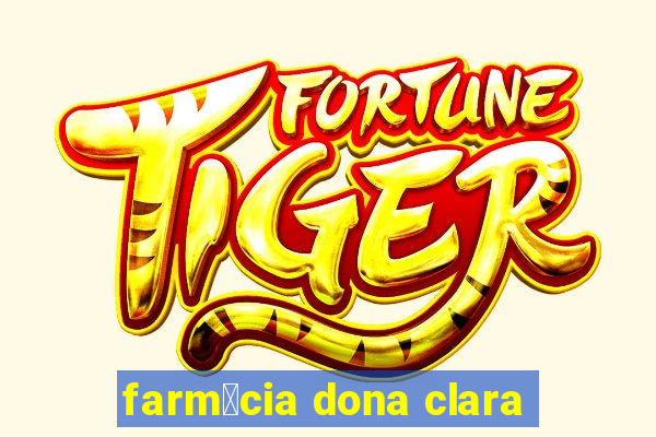 farm谩cia dona clara