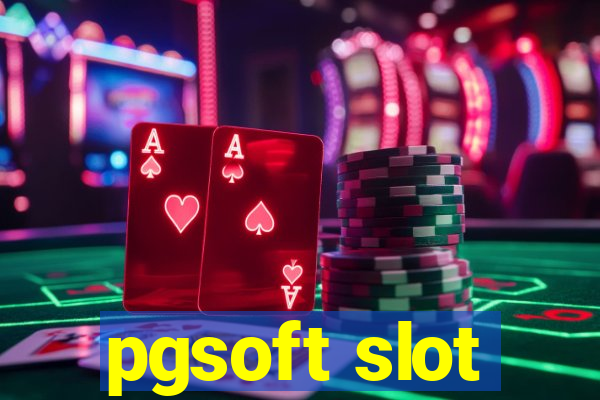 pgsoft slot