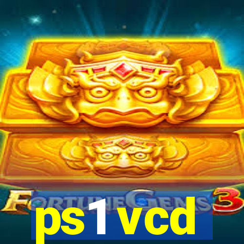 ps1 vcd