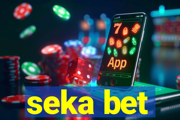 seka bet