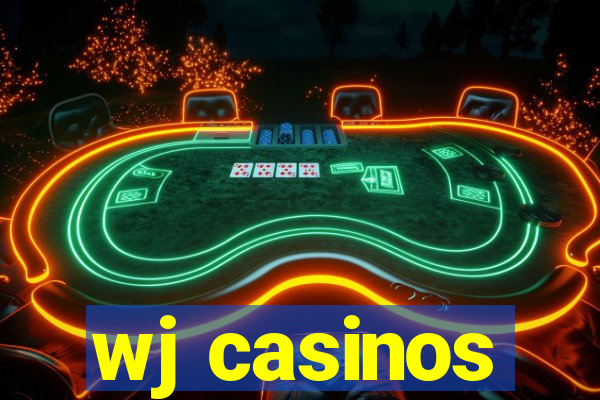 wj casinos