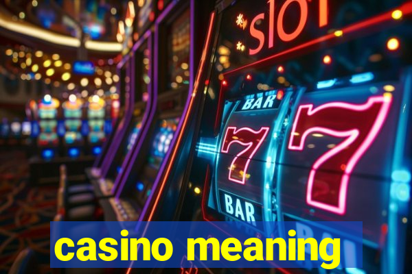 casino meaning