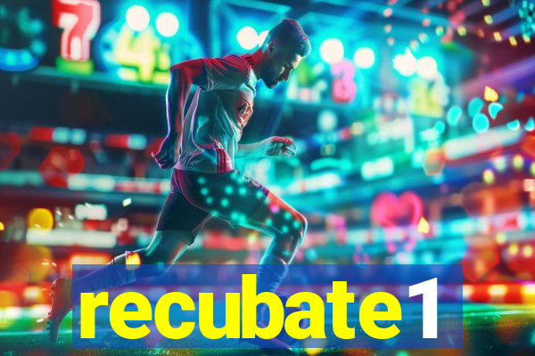 recubate1