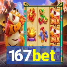 167bet