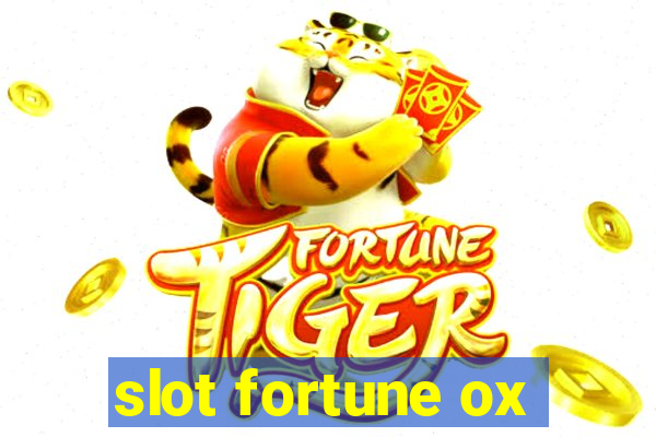 slot fortune ox