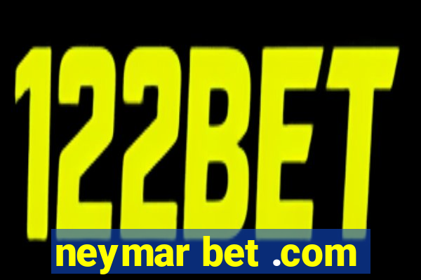 neymar bet .com