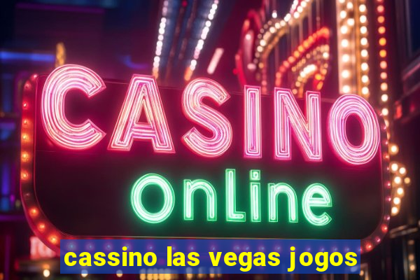 cassino las vegas jogos