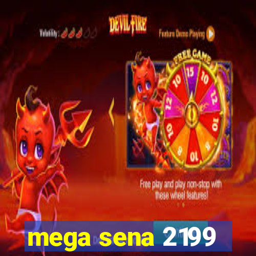 mega sena 2199