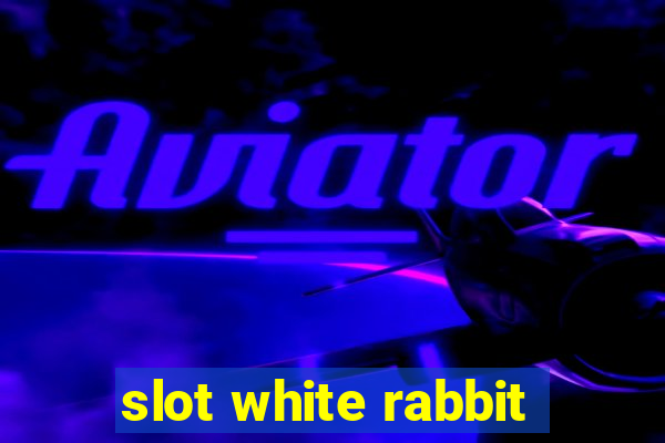 slot white rabbit